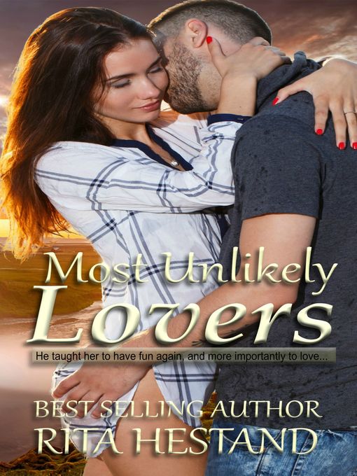 Title details for Most Unlikely Lovers by Rita Hestand - Available